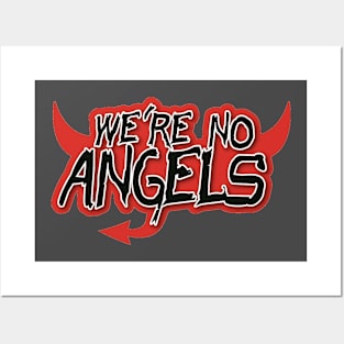 We're No Angels Horns Posters and Art